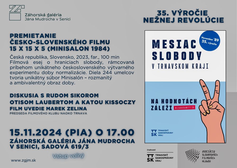 35. výročie Nežnej revolúcie: Unikátny filmový dokument v Záhorskej galérii